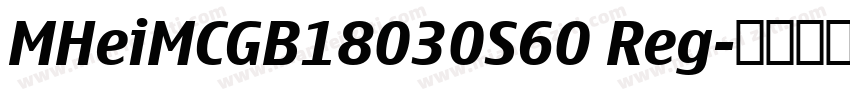 MHeiMCGB18030S60 Reg字体转换